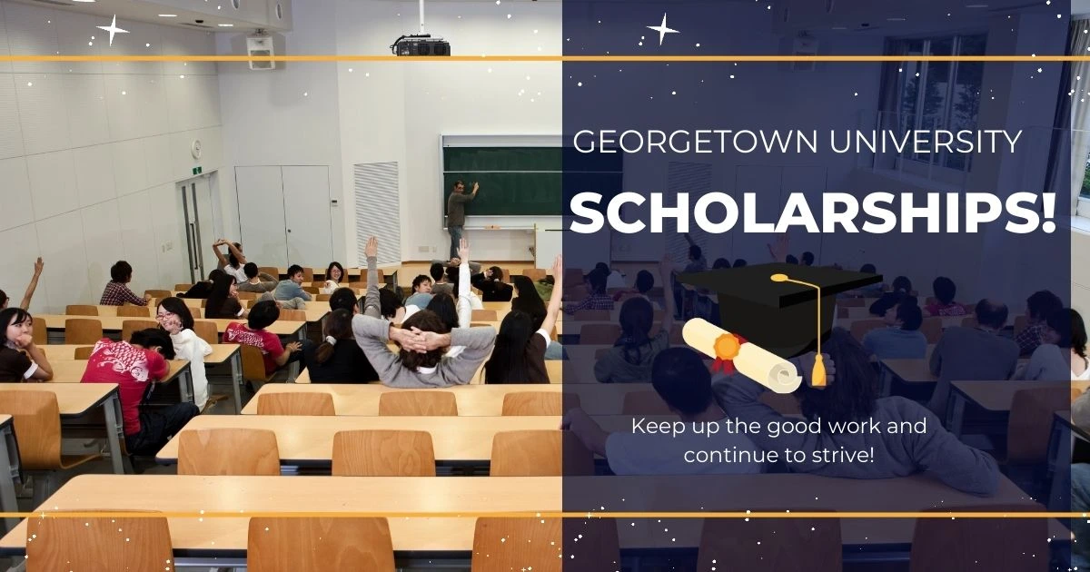 Georgetown University Scholarships