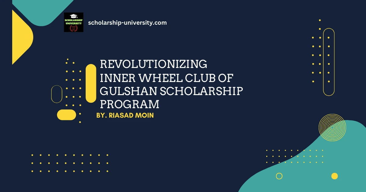 Inner Wheel Club of Gulshan Scholarship Program