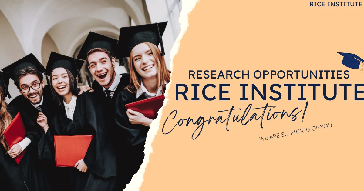 Rice University Research Opportunities